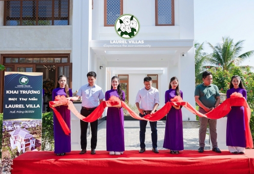 Khai trương Biệt thự mẫu Laurel Villa